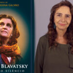 Lúcia Helena Galvão lança livro sobre a vida de Helena Blavatsky e emociona o Brasil