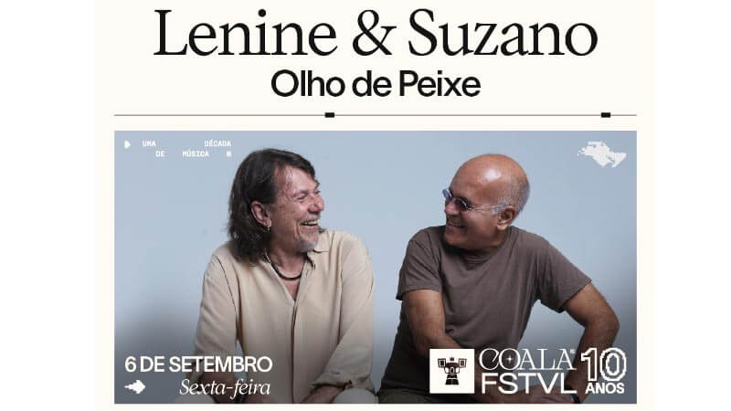 Coala Festival 2024: Adriana Calcanhotto, Arnaldo Antunes e Lenine no line-up de sexta-feira