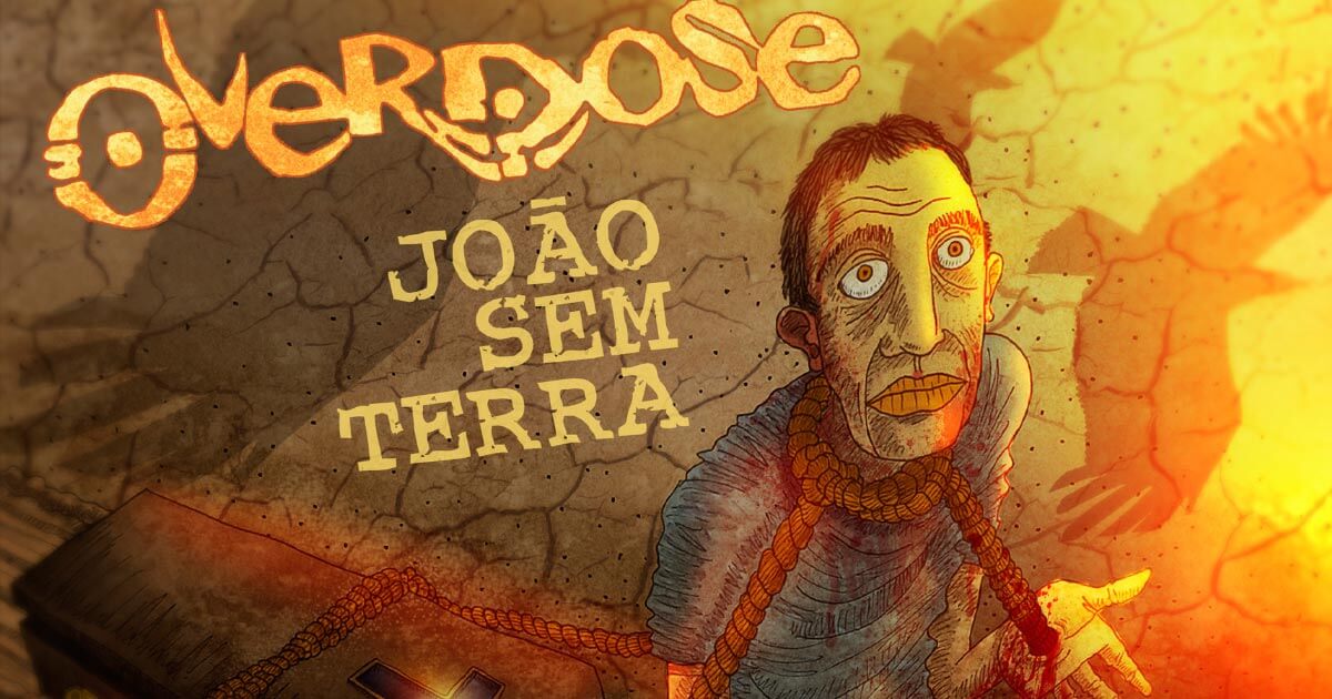 OverDose lança single 'João Sem Terra' e apresenta nova formação