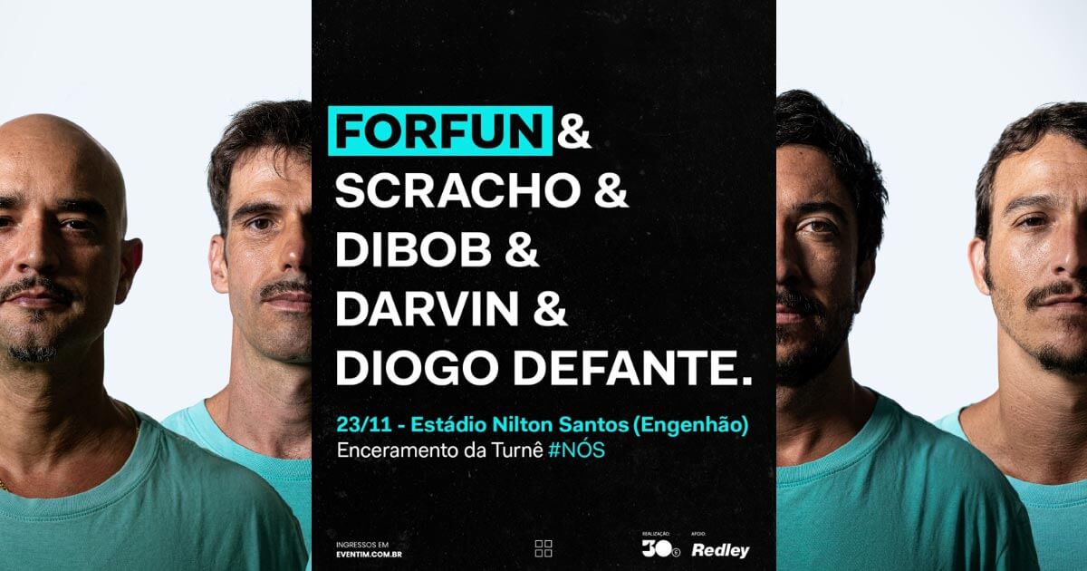 Forfun anuncia atrações especiais para show final da turnê no Engenhão