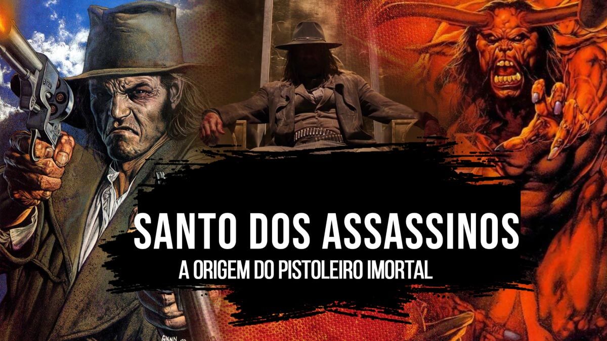 Santo dos Assassinos: A Origem do Pistoleiro Imortal